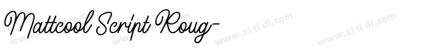 Mattcool Script Roug字体转换